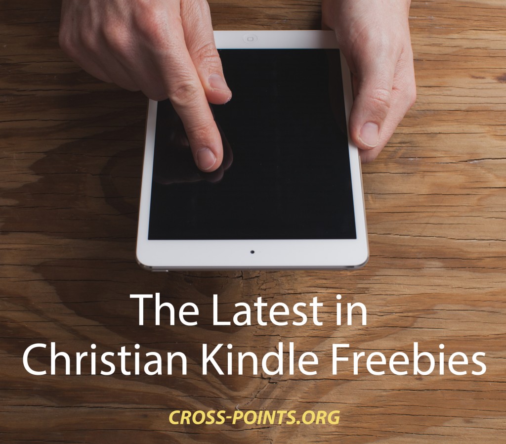 Free Christian Kindle Books from Randy Alcorn, the Gospel Coalition, and Desiring God